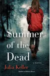 Summer of the Dead