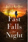 Fast Falls the Night
