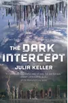 The Dark Intercept