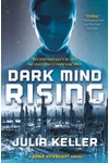 Dark Mind Rising