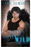 Faeries Gone Wild
