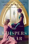 The Whispers of War