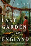 The Last Garden in England