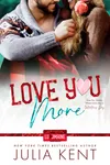 Love You More