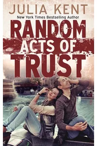 Random Acts of Trust
