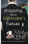 Shopping for a Billionaire's Fiancee