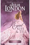 A Royal Kiss & Tell