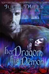 Her Dragon, His Demon