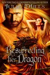 Resurrecting Her Dragon