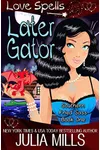 Later Gator