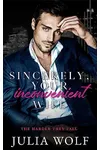 Sincerely, Your Inconvenient Wife