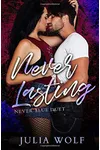 Never Lasting