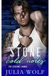 Stone Cold Notes