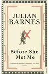 Before She Met Me