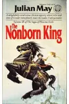 The Nonborn King
