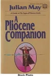 A Pliocene Companion