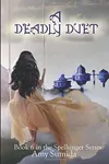 A Deadly Duet