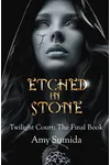 Etched in Stone