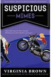 Suspicious Mimes