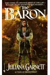 The Baron (As: Juliana Garnett)