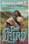 The Laird (As: Juliana Garnett)