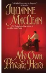 My Own Private Hero / In Love with the Viscount