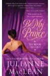Be My Prince
