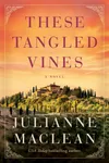 These Tangled Vines