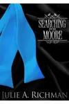 Searching for Moore