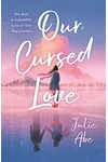 Our Cursed Love