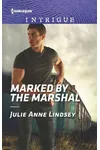 Marked by the Marshal