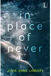 In Place of Never