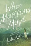 When Mountains Move