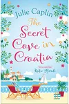 The Secret Cove in Croatia