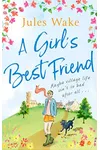 A Girl's Best Friend (As: Jules Wake)