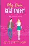My Own Best Enemy