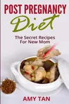 Post Pregnancy Diet