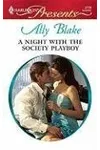 A Night with the Society Playboy