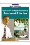 Great Careers for People Fascinated by the Government and Law