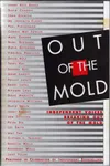 Out of the Mold