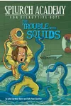 The Trouble with Squids