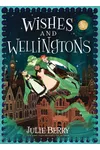 Wishes and Wellingtons