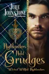 Highlanders Hold Grudges