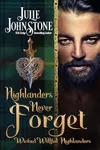 Highlanders Never Forget