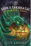 Shinji Takahashi and the Mark of the Coatl