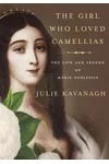 The Girl Who Loved Camellias