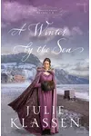 A Winter by the Sea