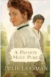 A Passion Most Pure