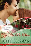 A Gift Like No Other