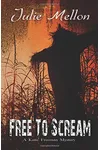Free to Scream
